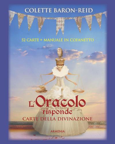 L’ oracolo risponde. Carte della divinazione