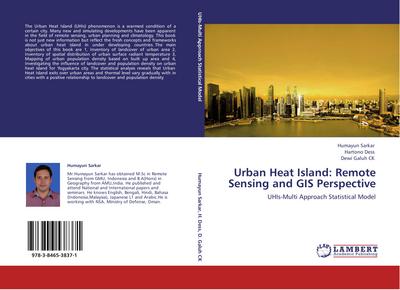 Urban Heat Island: Remote Sensing and GIS Perspective