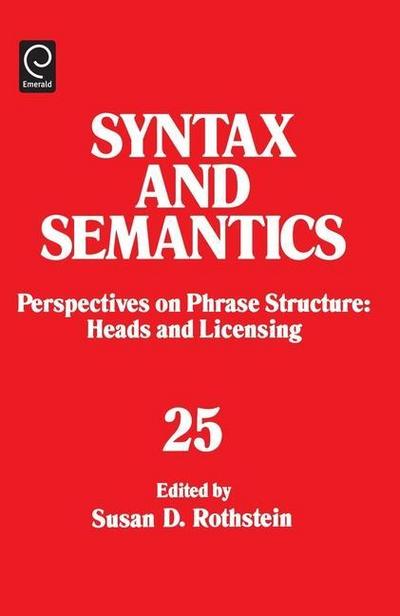 Perspectives on Phrase Structure: Heads and Licensing