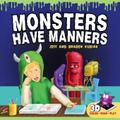 Monsters Have Manners