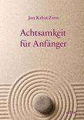 Achtsamkeit für Anfänger