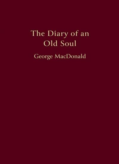 The Diary of an Old Soul