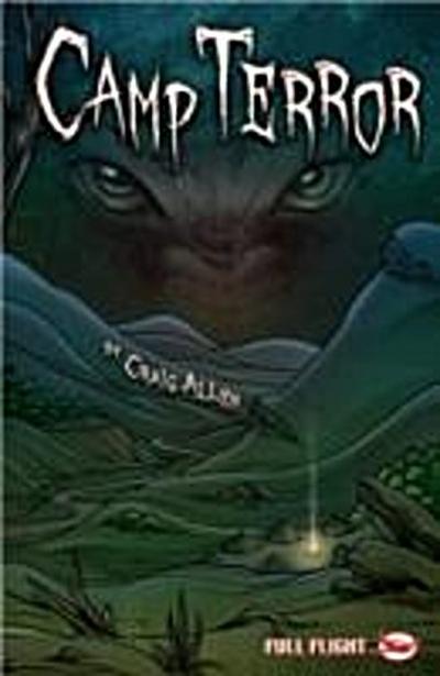 Camp Terror (Full Flight Adventure)