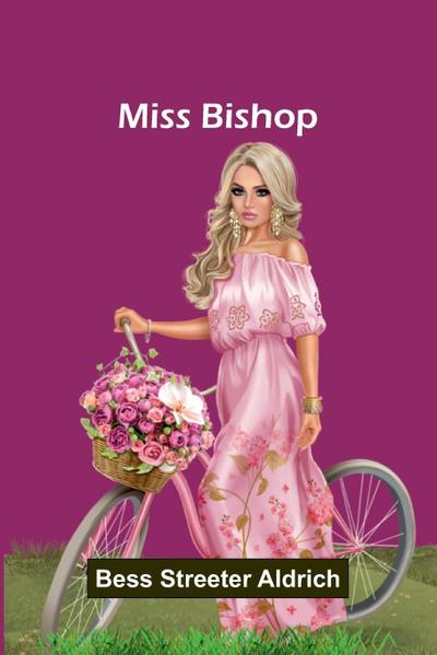 Miss Bishop