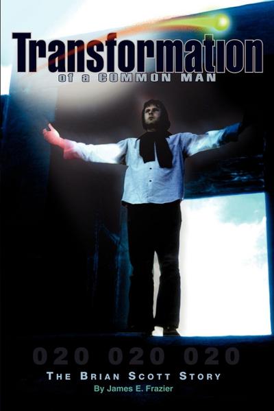 Transformation of a Common Man