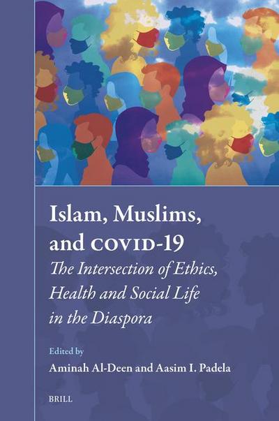 Islam, Muslims, and Covid-19