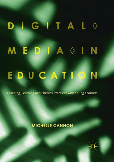 Digital Media in Education