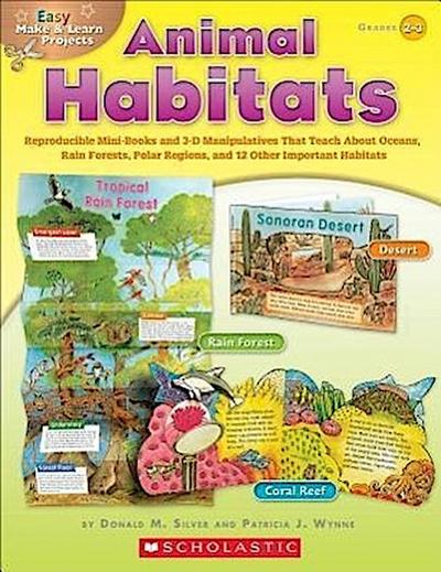 Easy Make & Learn Projects: Animal Habitats