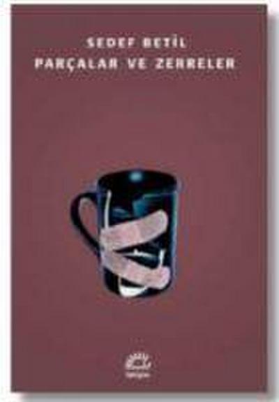 Parcalar ve Zerreler