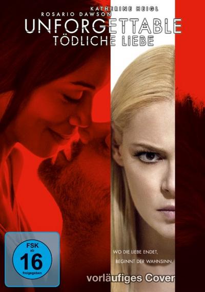 Unforgettable - Tödliche Liebe
