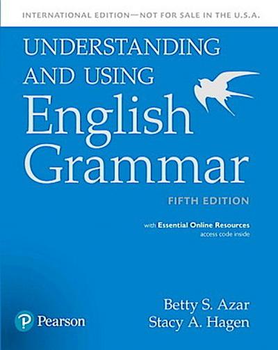 Understanding and Using English Grammar, SB with Essential Online Resources - International Edition