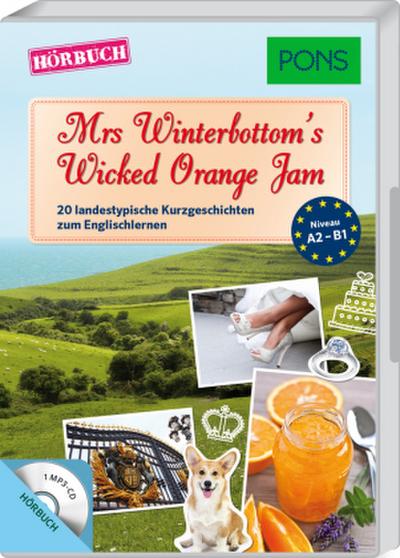 PONS Hörbuch Mrs Winterbottom’s Wicked Orange Jam