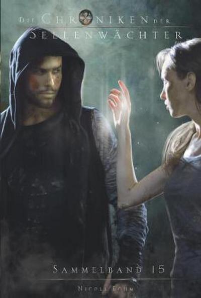 Die Chroniken der Seelenwächter - Sammelband 15 (Band 36)