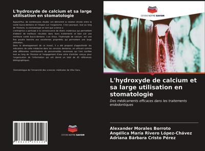 L’hydroxyde de calcium et sa large utilisation en stomatologie