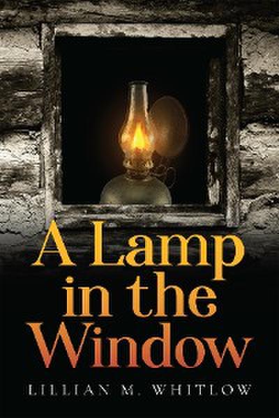 A Lamp in the Window