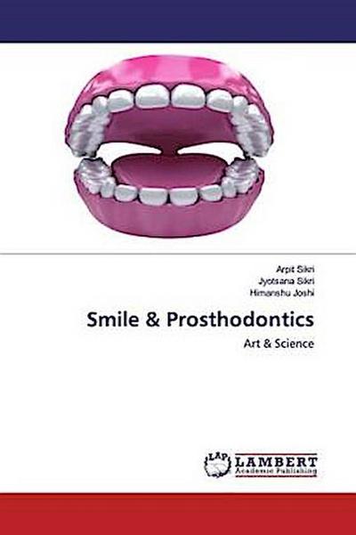 Smile & Prosthodontics