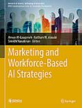 Marketing and Workforce-Based AI Strategies