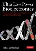 Ultra Low Power Bioelectronics