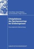 Erfolgsfaktoren des Sportsponsorings bei Großereig