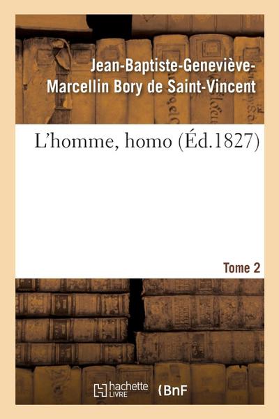 L’Homme, Homo