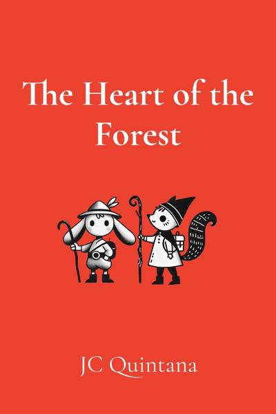 The Heart of the Forest
