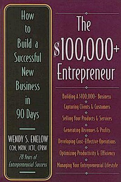 The $100,000+ Entrepreneur