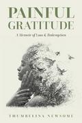 Painful Gratitude