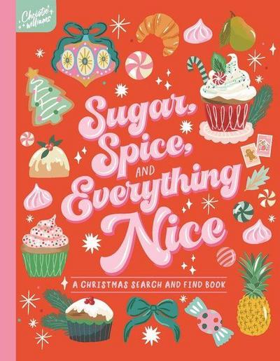 Sugar, Spice and Everything Nice! Search and Find