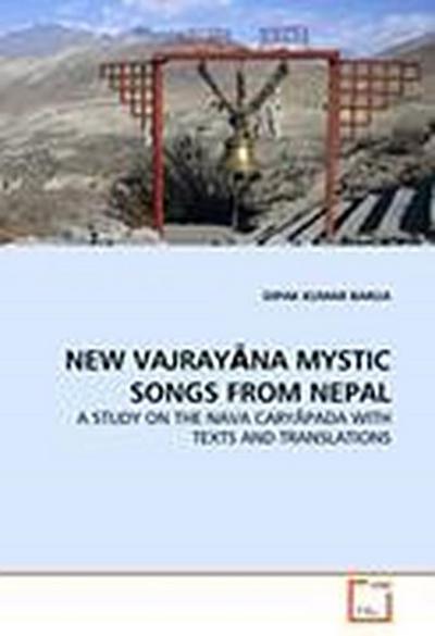 NEW VAJRAY NA MYSTIC SONGS FROM NEPAL