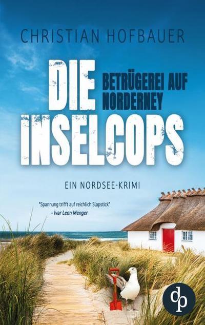 Betrügerei auf Norderney - Ein Nordsee Krimi