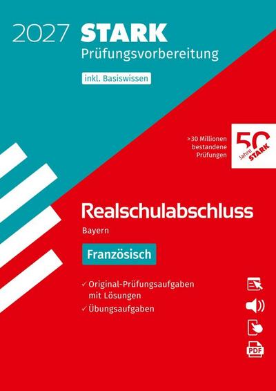 STARK Französisch - Realschulabschluss 2027 Bayern - Prüfungsvorbereitung
