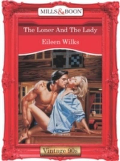 Loner And The Lady