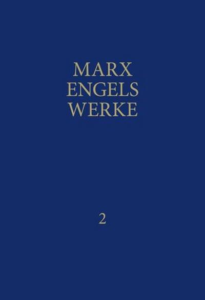 MEW / Marx-Engels-Werke Band 2