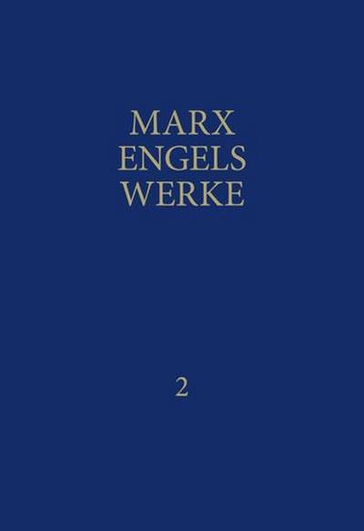MEW / Marx-Engels-Werke Band 2