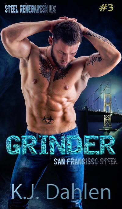 Grinder (San Francisco Steel, #3)