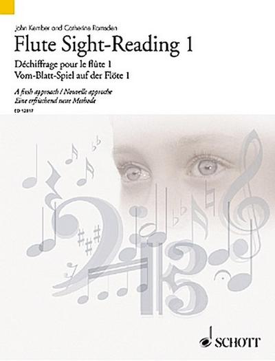 Vom-Blatt-Spiel auf der Flöte 1. Flute Sight-Reading. Déchiffrage pour la flute. Bd.1