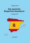 Das Spanische Bürgerliche Gesetzbuch / Código Civi