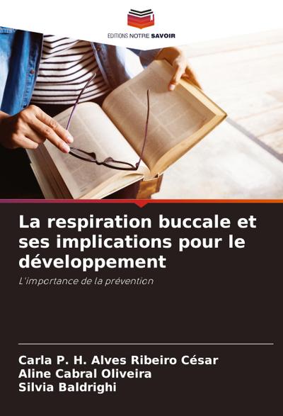 La respiration buccale et ses implications pour le développement
