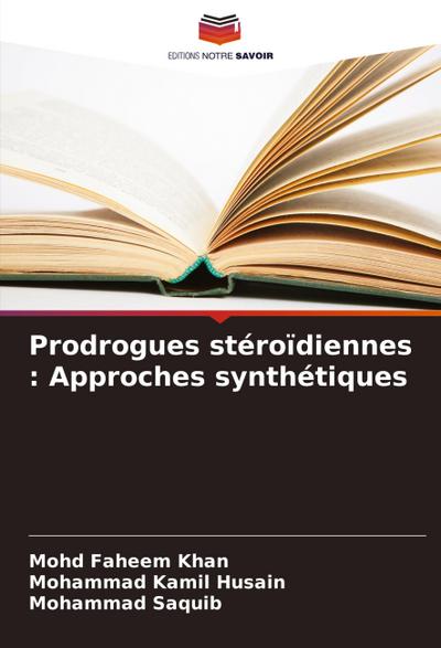 Prodrogues stéroïdiennes : Approches synthétiques