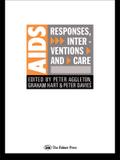 AIDS: Responses, Interventions and Care