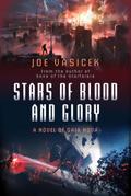 Stars of Blood and Glory (Gaia Nova)