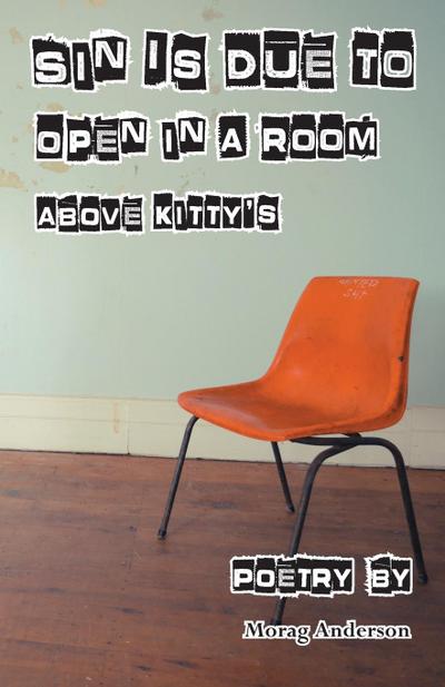 Sin Is Due In A Room Above Kitty’s