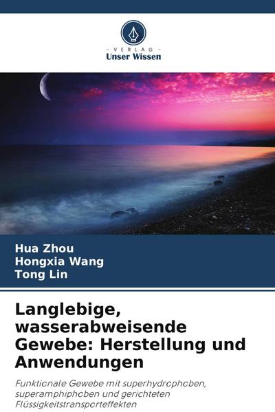 Langlebige, wasserabweisende Gewebe: Herstellung und Anwendungen