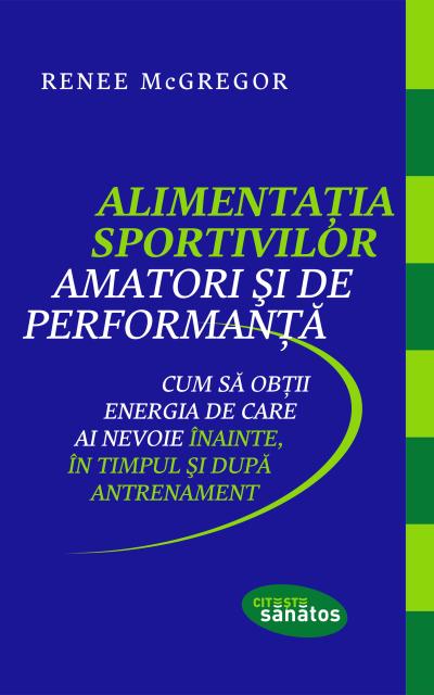 Alimenta¿ia sportivilor amatori ¿i de performan¿a