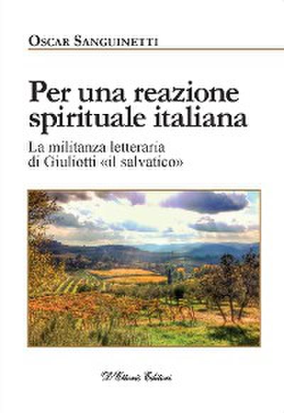 Per una reazione spirituale italiana