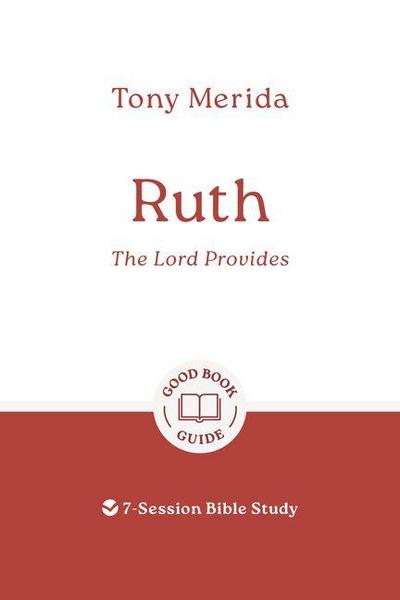 Ruth: The Lord Provides