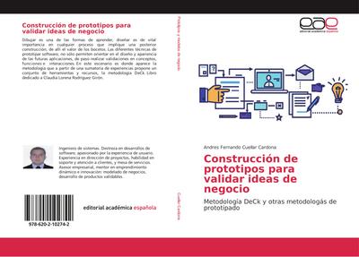 Construcción de prototipos para validar ideas de negocio