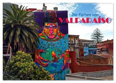 Die Farben von Valparaíso (Wandkalender 2026 DIN A2 quer), CALVENDO Monatskalender