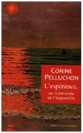L’espérance, ou la traversée de l’impossible