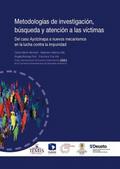 Metodologías de investigación, búsqueda y atención a las víctimas